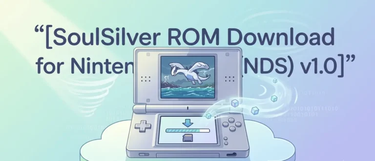 SoulSilver ROM Download for Nintendo DS (NDS) v1.0